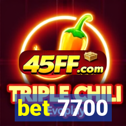 bet 7700